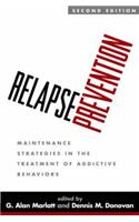 Relapse Prevention, Second Edition