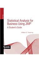 Statistical Analysis for Business Using JMP: A Student's Guide: A Student's Guide