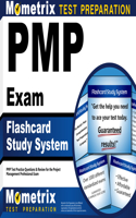 Pmp Exam Flashcard Study System: Pmp Test Practice Questions & Review for the Project Management Professional Exam