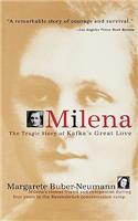 Milena: The Tragic Story of Kafka's Great Love