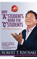 Why a Students Work for C Students and Why B Students Work for the Government