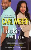 Lookin' For Luv: (1 A Man's World Series)