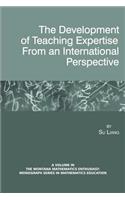 Development of Teaching Expertise from an International Perspective