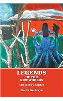 Legends of the New Worlds