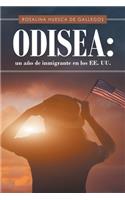 Odisea: Un año de inmigrante en U.S.A
