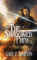 Shadowed Path