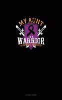 My Aunt Is A Warrior Alzheimer's Awareness