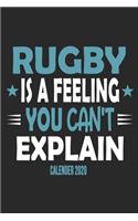 Rugby Is A Feeling You Can't Explain Calender 2020
