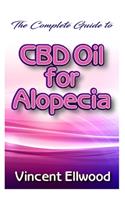 Complete guide to CBD Oil for Alopecia