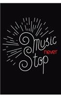 Music Never Stop