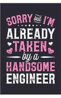 Sorry But Im Already Taken By a Handsome Engineer
