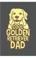 Cool Golden Retriever Dad: Dina5 Gepunktet Notizbuch Punkteraster Tagebuch Planer Notizblock Kladde Journal Strazze Für Hundeliebhaber