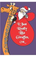 I Just Freaking Love Giraffes, OK
