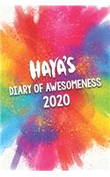 Haya's Diary of Awesomeness 2020: Unique Personalised Full Year Dated Diary Gift For A Girl Called Haya - 185 Pages - 2 Days Per Page - Perfect for Girls & Women - A Great Journal Fo