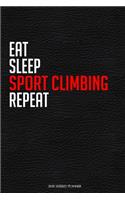 Eat Sleep Sport Climbing Repeat