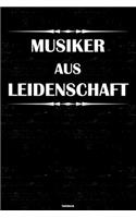 Musiker aus Leidenschaft Notizbuch