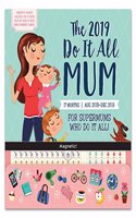 DO IT ALL MUM P W 2019: (SQUARE PLANNER)