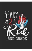 Ready 2 Rock 2nd Grade: 2nd Grade Composition Notebook, Back to School Journal, Ruled Paper For Note Taking, Creative Writing, Study Notes for Students