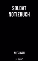 Notizbuch für Soldaten / Soldat / Soldatin