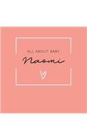 All About Baby Naomi