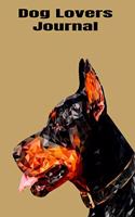 Dog Lovers Journal: Doberman Design - A journal to record all of the amazing things that happen in your life 6 x 9 100 pages