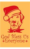 God Bless Us Everyone