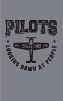 Pilots Looking Down At People Since 1903