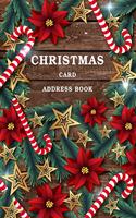 Christmas Card Address Book: Holiday Cards List Tracker Send and Receive Mailings for 10 Year Oranizer Record Book with A-Z Tabs Personal Log Book Pocket Size(5 Christmas Card Organizer)