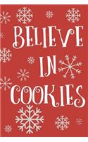 Believe in Cookies: Notebook for lovely christmas bakery