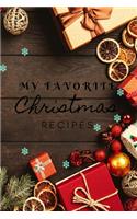 My Favorite Christmas Recipes