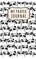 My Prayer Journal: Kawaii Panda Daily Prayer / Gratitude Journal - 110 Days - 6 x 9