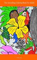 Storyteller Coloring Book For Adults