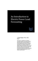 Introduction to Electric Power Load Forecasting
