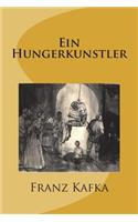 Ein Hungerkunstler