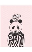Keep calm panda: Panda on pink cover (8.5 x 11) inches 110 pages, Blank Unlined Paper for Sketching, Drawing, Whiting, Journaling & Doodling(4 Panda on Pink Sketchbook)