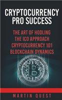 Cryptocurrency Pro Success