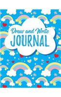 Draw and Write Journal: Primary Composition Notebook Grades K-2 Drawing Space