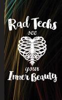 Rad Tech's Don't Cry We Wine: Drinking Radiology Graduate Journal Notebook for Notes or Journaling Also Clinical Studies for Students