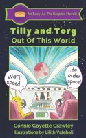 Tilly and Torg - Out of this World