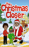 Christmas Closer