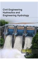 Civil Engineering Hydraulics & Engineeri