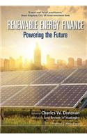Renewable Energy Finance: Powering The Future