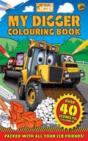 My Digger Colouring Book