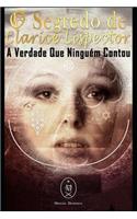 O Segredo de Clarice Lispector. a Verdade Que Ninguém Contou