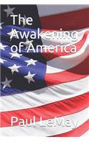 The Awakening of America