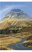 Woman's Long Road to Happiness