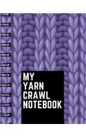 My Yarn Crawl Notebook