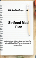 Sirtfood Meal Plan