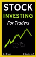 Stock Investing for New Traders - 2 Books in 1