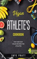 Vegan Athlete's Cookbook